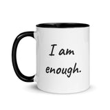 "I am enough." mug with art from Crystacular.